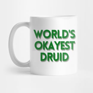 World's Okayest Druid Text Design Mug